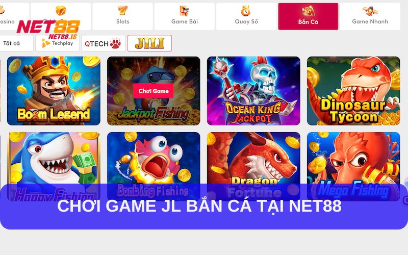 Tham gia JL bắn cá tại Net88