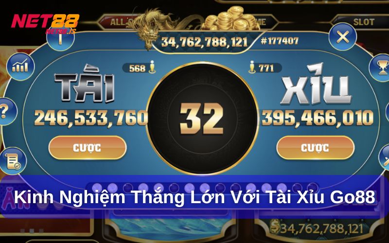 Kinh nghiệm khi tham gia tài xỉu