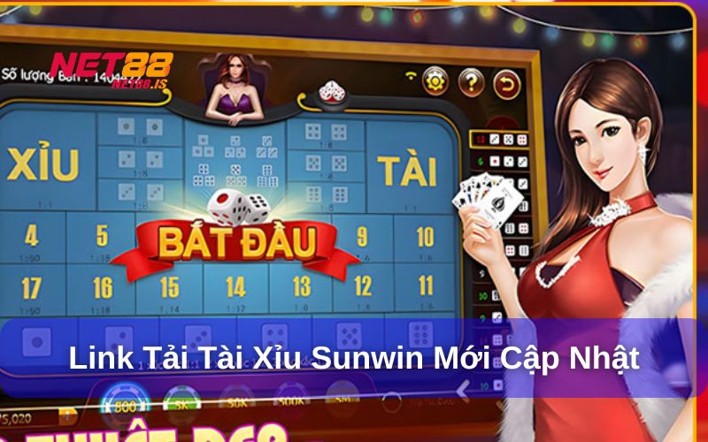 Link tải tài xỉu Sunwin mới cập nhật